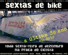 2007-12-28 - sextas_de_bike_ultima